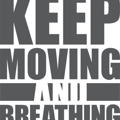Keep Moving and Breathing Thumbnail